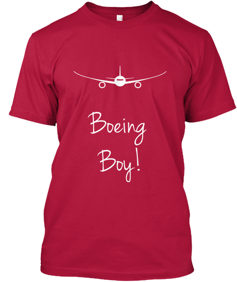 Boeing 
Boy! Cherry Red T-Shirt Front