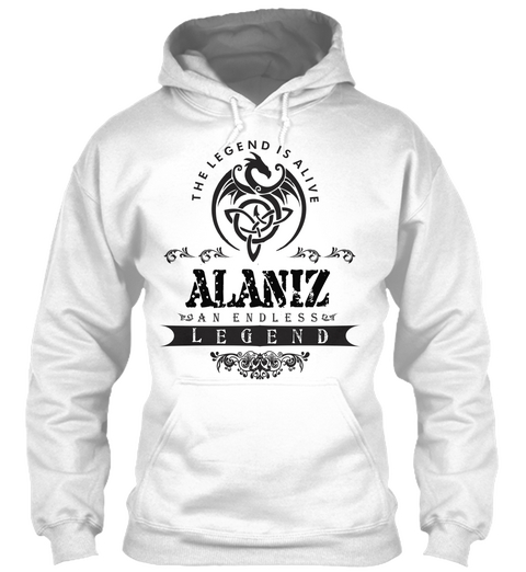 The Legend Is Alive Alaniz An Endless Legend White Camiseta Front