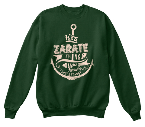It's A Zarate Thing You Wouldn't Understand Deep Forest  Camiseta Front