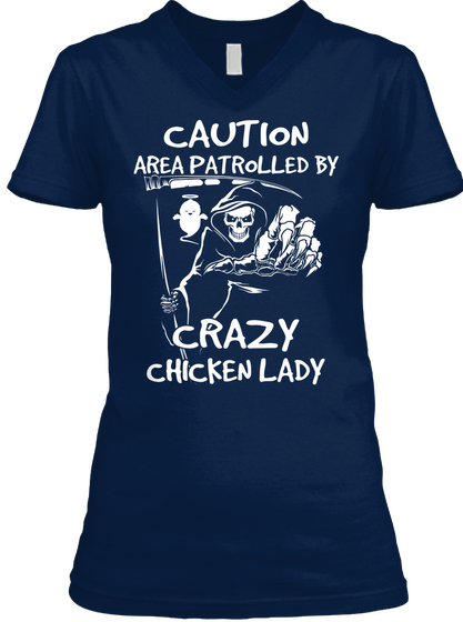 Caution Area Pat Ro Lled By Crazy Chicken Lady Navy T-Shirt Front