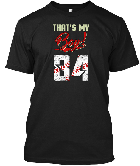 Thats My Baseball Boy 84 Black Kaos Front