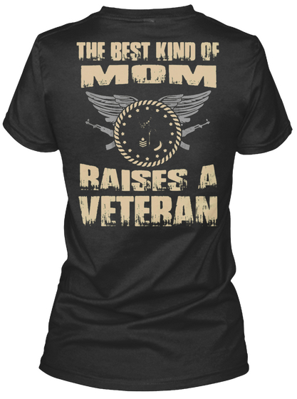 The Best Kind Of Mom Veteran Black T-Shirt Back