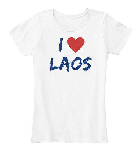 I Laos White T-Shirt Front