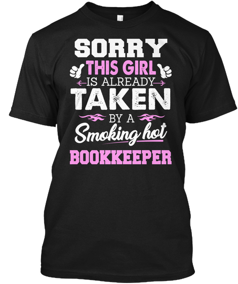 Bookkeeper Shirt Cool Gift For Girlfriend Or Wife Of Bookkeeper Black Kaos Front