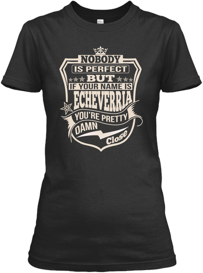 Nobody Perfect Echeverria Thing Shirts Black T-Shirt Front