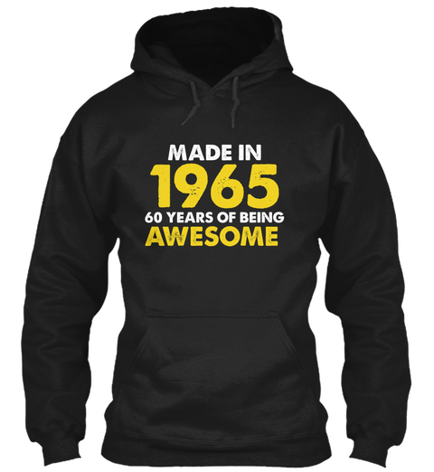 Made In 1965 60 Years Of Being Awesome Black T-Shirt Front