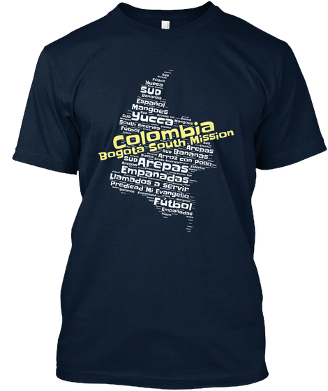 Colombia Bogotá South Mission! New Navy Camiseta Front