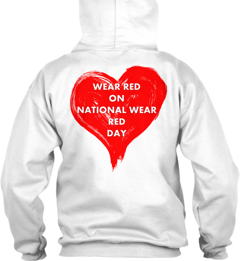National Wear Red Day White T-Shirt Back