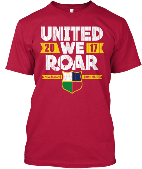United We Roar 2017 Cherry Red T-Shirt Front