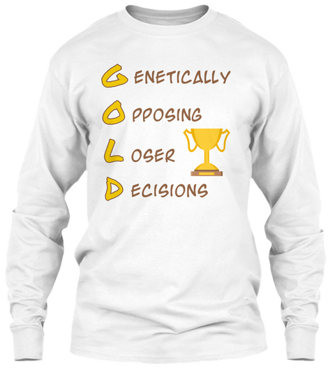 Genetically Opposing Loser Decisions White Kaos Front
