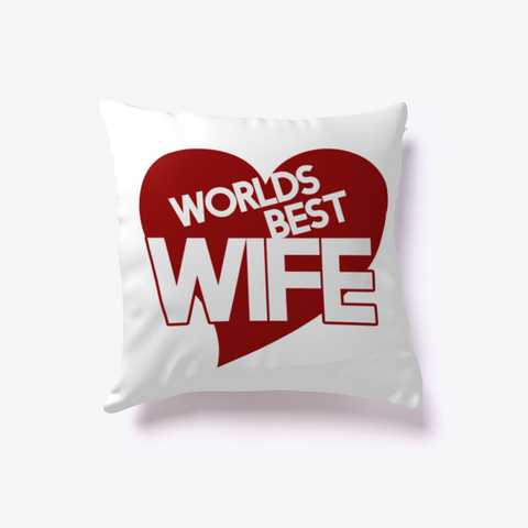 Worlds Best Wife White Camiseta Front