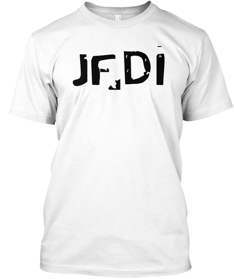 Jfdi White Camiseta Front