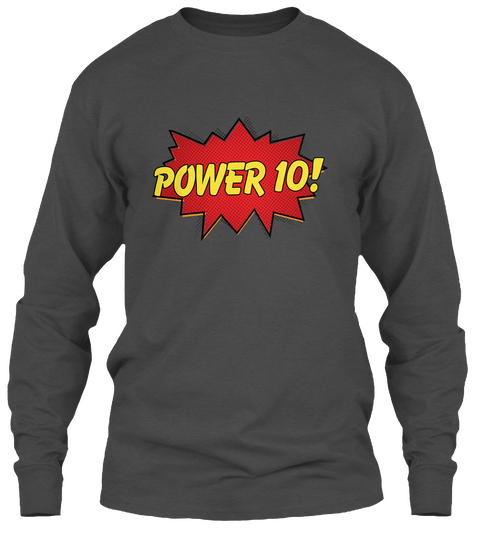 Superheroes Of Rowing   Power 10   Long Charcoal T-Shirt Front