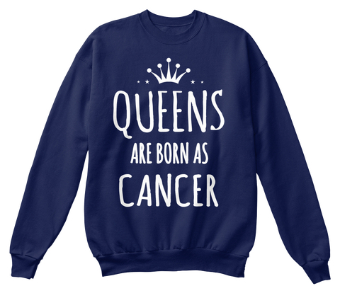 Queens Are Born As Cancer(Zodiac) Navy  T-Shirt Front