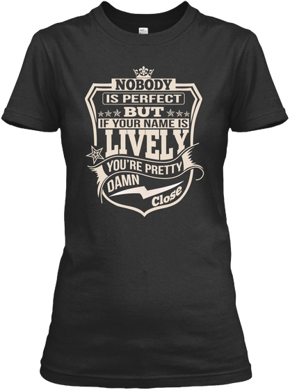 Nobody Perfect Lively Thing Shirts Black Maglietta Front
