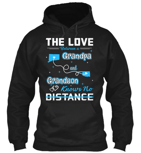The Love Between A Grandpa And Grand Son Knows No Distance. Connecticut  Oklahoma Black T-Shirt Front