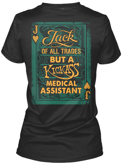 Medical Assistant   Limited Edition Black T-Shirt Back
