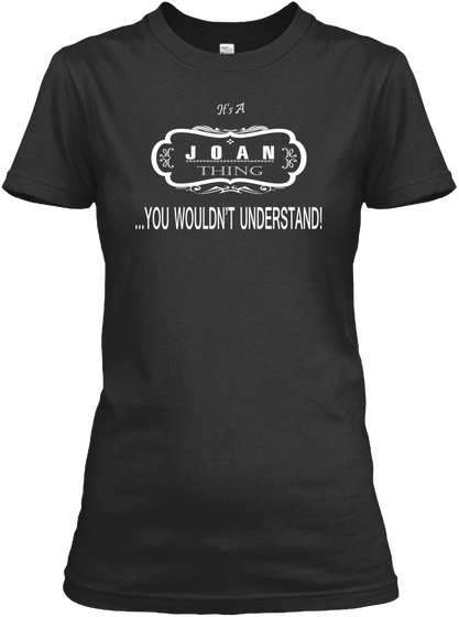 Joan Thing, Joan!! Black T-Shirt Front