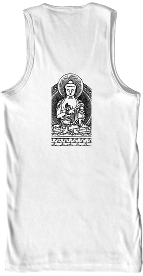 Buddha Unisex Tank Top White T-Shirt Back