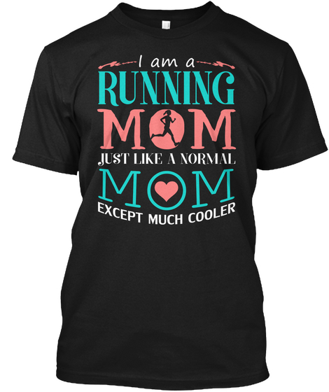 Running Mom Black T-Shirt Front