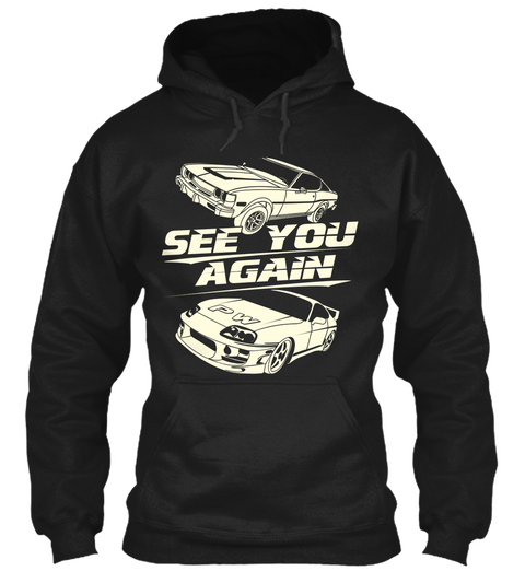See You Again Pw  Black T-Shirt Front