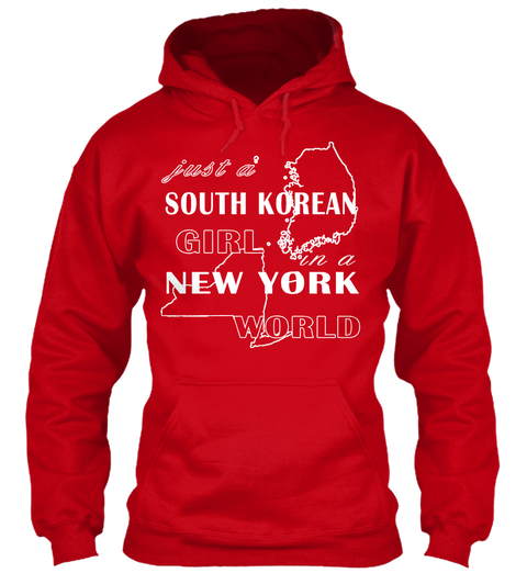 Just A South Korean Girl In A New York World Red T-Shirt Front