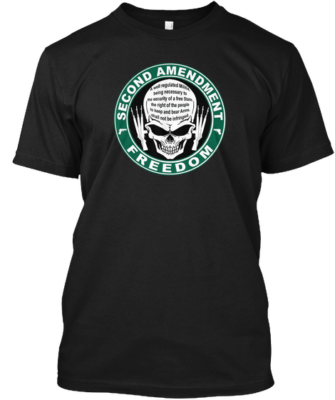 Second Amendment L R Fredom Black T-Shirt Front