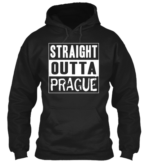 Straight Outta Prague Black áo T-Shirt Front