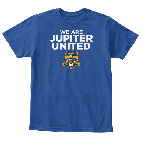 We Are Jupiter United Jupiter Est 1979 United Sc  Deep Royal  T-Shirt Front