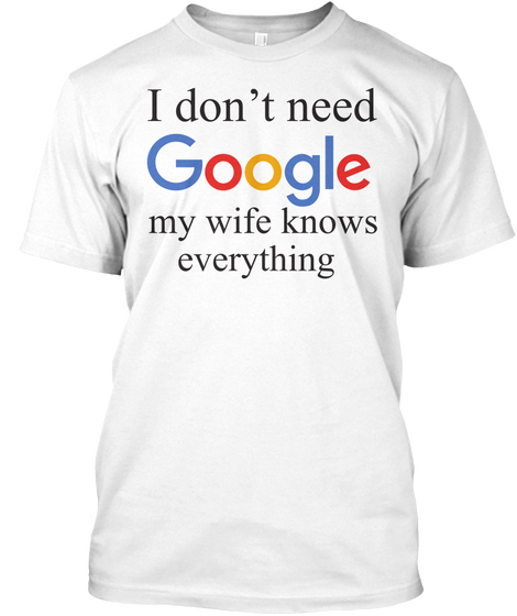 Best Funny T Shirt For Husband White áo T-Shirt Front