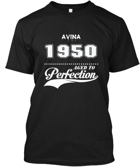 Avina 1950 Aged To Perfection Black T-Shirt Front