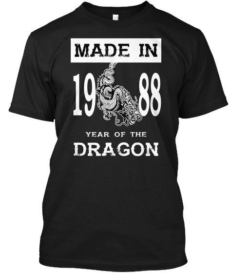 Made In 1988 Year Of The Dragon Black Kaos Front