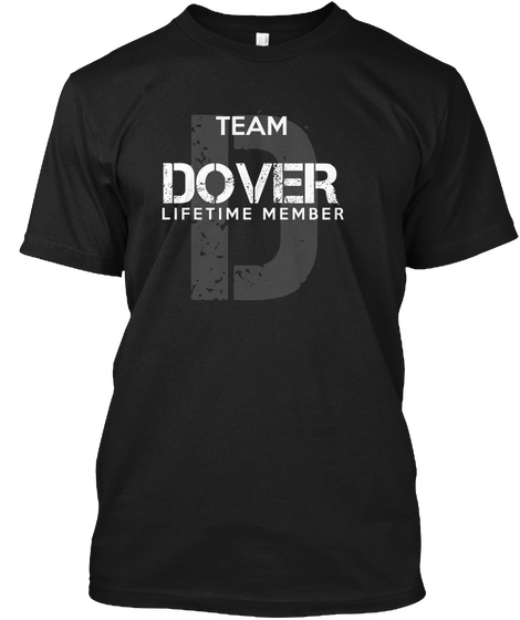 Team Dover Lifetime Member Black T-Shirt Front