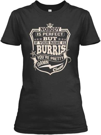 Nobody Perfect Burris Thing Shirts Black T-Shirt Front