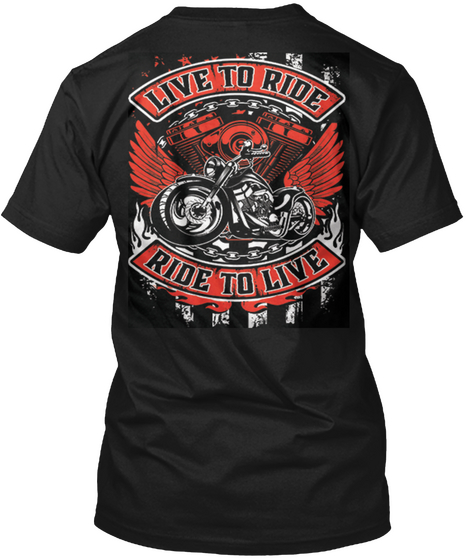 Live To Ride Ride To Live Black Camiseta Back