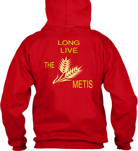 Long Live The Metis Red T-Shirt Back