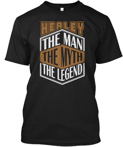 Healey The Man The Legend Thing T Shirts Black T-Shirt Front