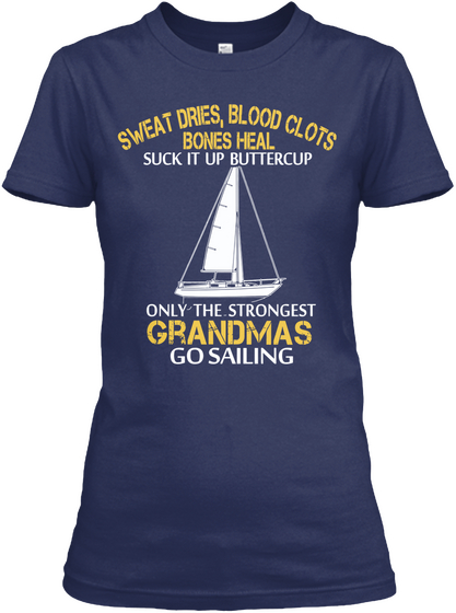  Strong Sailing Grandma Shirt Navy Kaos Front