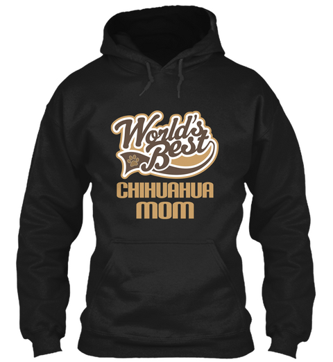 World's Best Chihuahua Mom Black Kaos Front