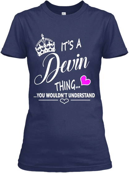 It's A Devin Thing...... You Wouldn't Understand Navy Camiseta Front