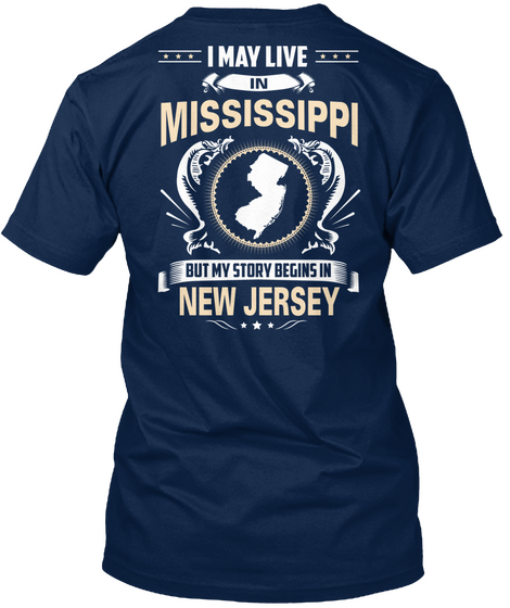 Mississippi  Begins In New Jersey Navy Camiseta Back