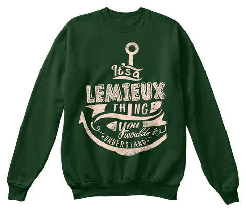It's A Lemieux Thing You Wouldn't Understand Deep Forest  Camiseta Front
