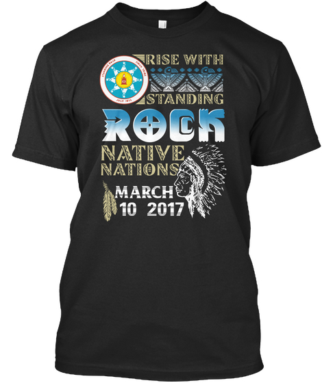 Rise With Standing Rock Native Nations Black Camiseta Front