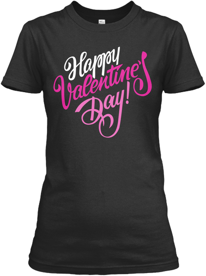 Happy Valentine's Day Black Camiseta Front
