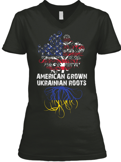 American Grown Ukrainian Roots Black áo T-Shirt Front