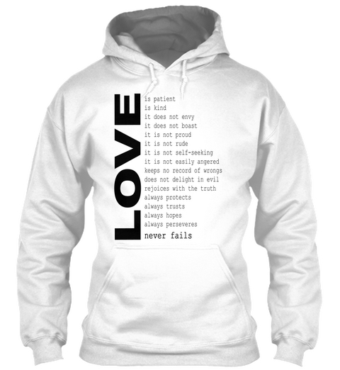 Love Hoodie White T-Shirt Front