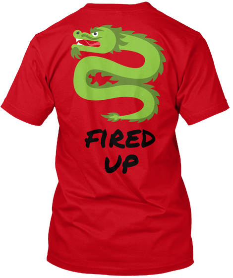 Fired Up Red Kaos Back