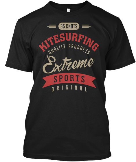 35 Knots Kitesurfing Quality Products Extreme Sports Original Black Kaos Front