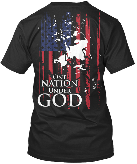 One Nation Under God Black áo T-Shirt Back