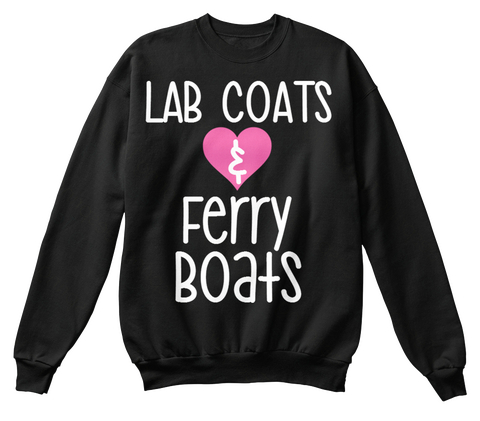 Lab Coats Ferry Boats Black T-Shirt Front